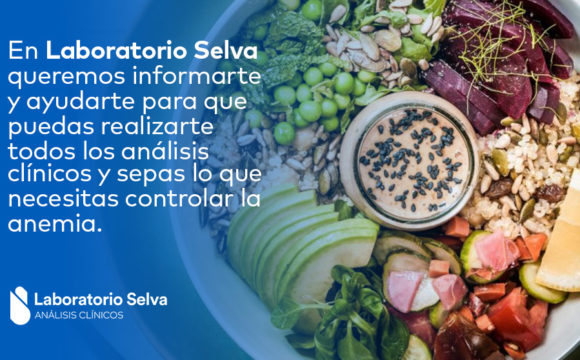 La importancia de controlar la anemia si sos vegano o vegetariano